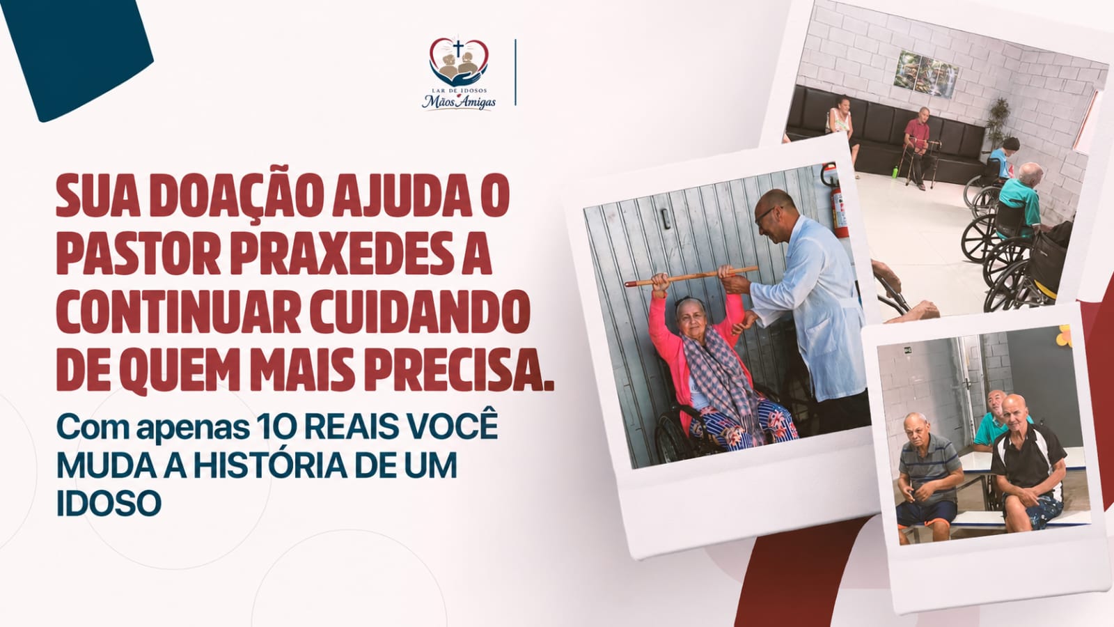 Sua doação ajuda o Pastor Praxedes a continuar cuidando de quem mais precisa